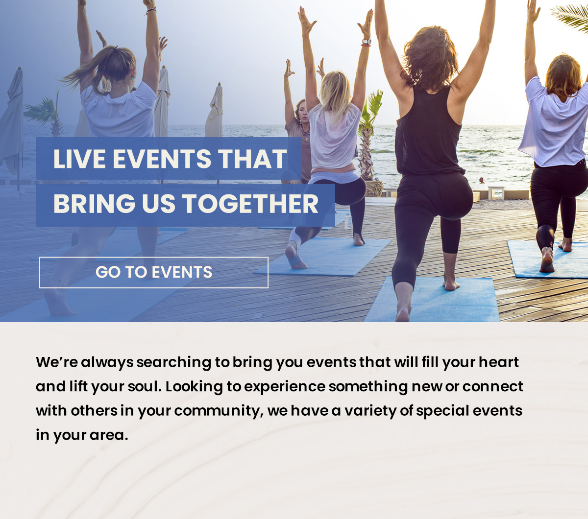 Live Events That Bring Us Together