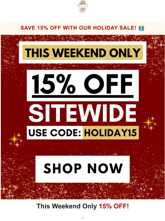 Holiday SALE 15% OFF