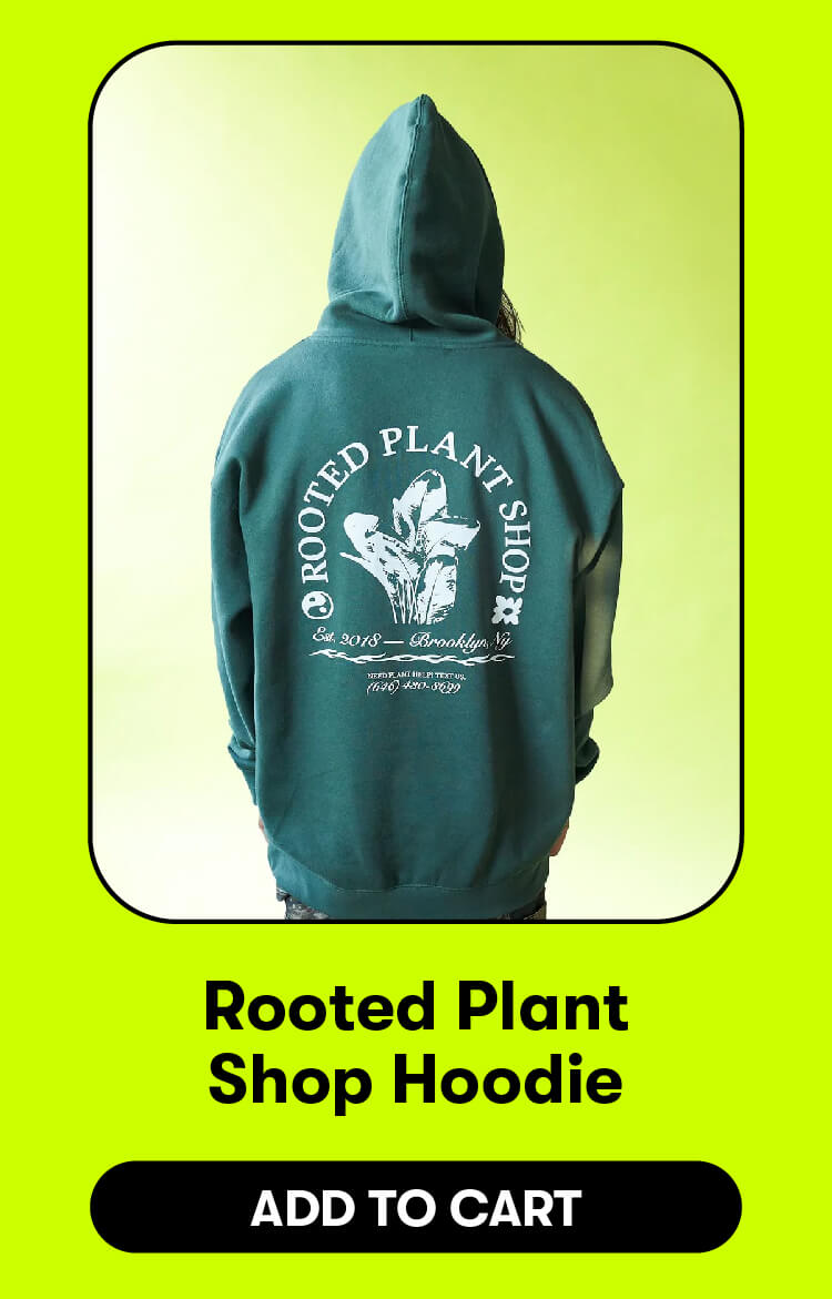 Rooted Plant Shop Hoodie. Add to cart.