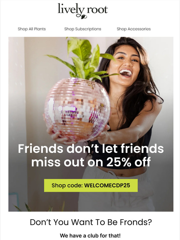 Do You Want To Be Fronds? Your 25% Off Is Still Valid