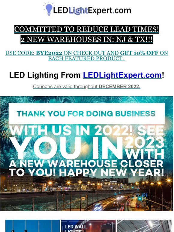 NEW WAREHOUSE CLOSER TO YOU! from LEDLightExpert.com