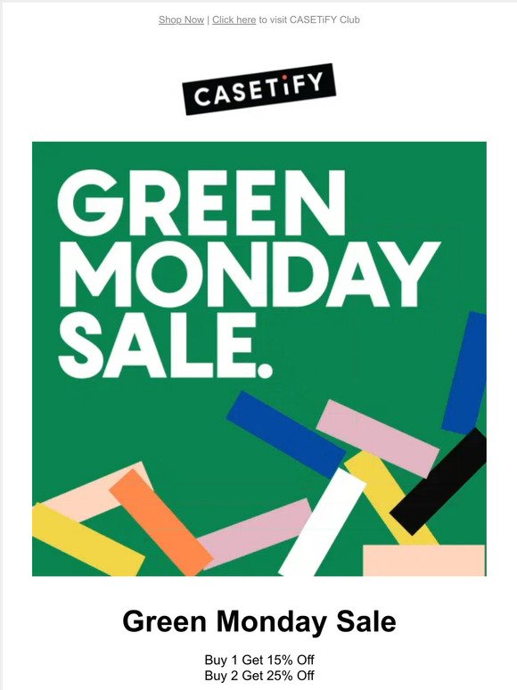 Green Monday Sale Is Here!