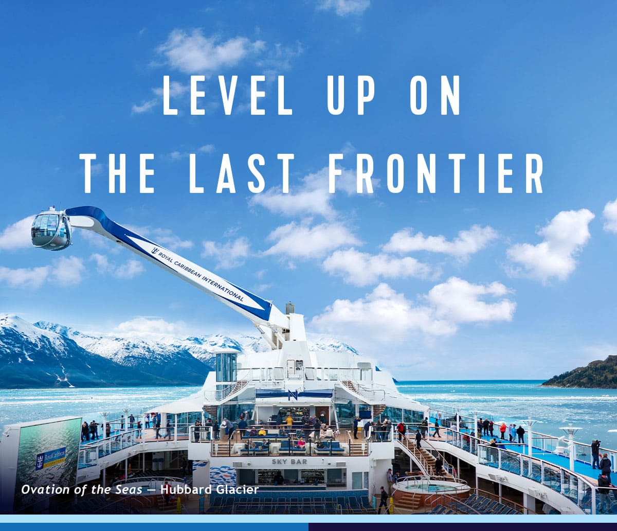 LEVEL UP ON THE LAST FRONTIER