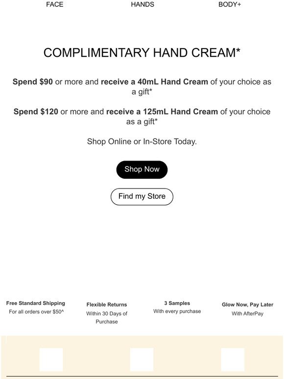 Complimentary Hand Cream | Limited Time Only