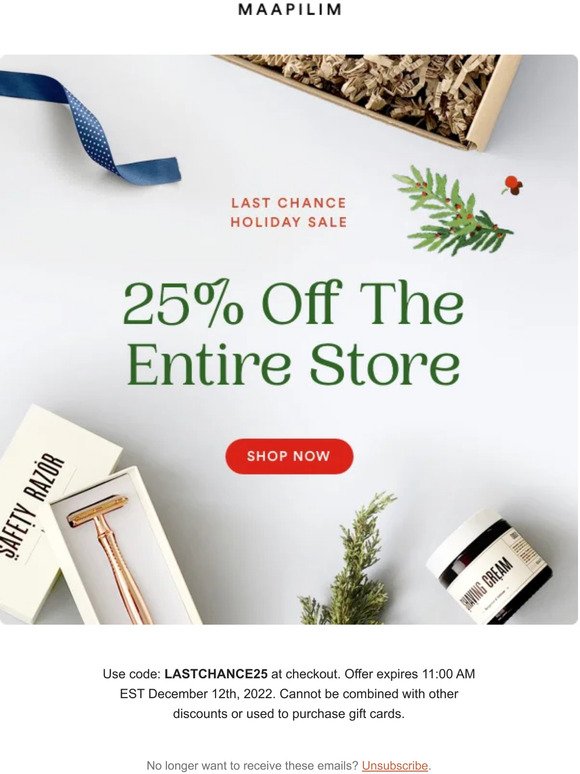 25% off the entire store!