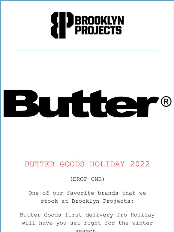Butter Goods Holiday 2022