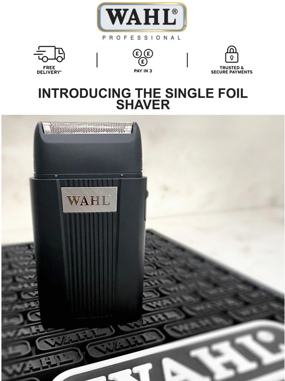 Wahl UK Introducing the Single Foil Shaver The Ultimate Precision