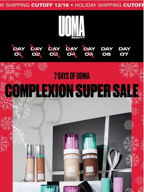 Day 5: UP TO 85% OFF COMPLEXION 🎁