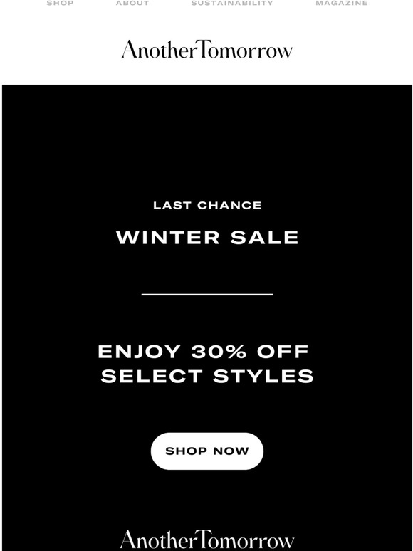 Last Chance to Shop the Winter Sale