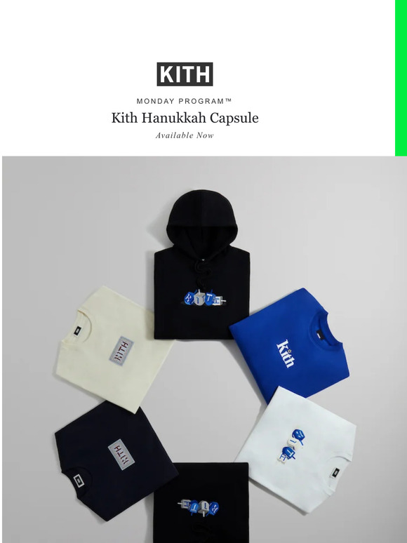 Kith hotsell monday program