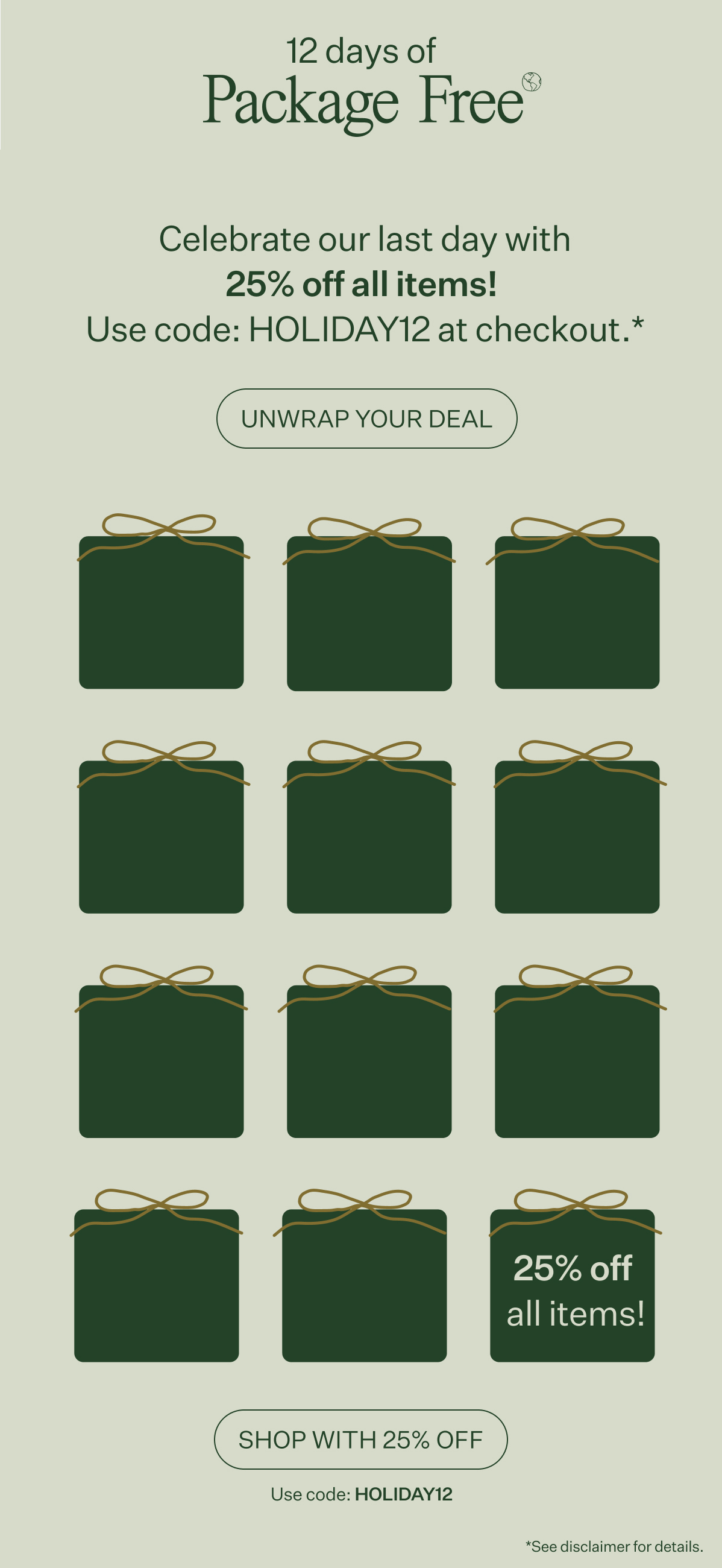 Package Free Shop 25 off All 12 Days of Package Free Milled