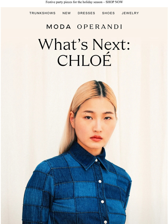 Moda Operandi CHLOÉ PreFall ’23 is here Milled