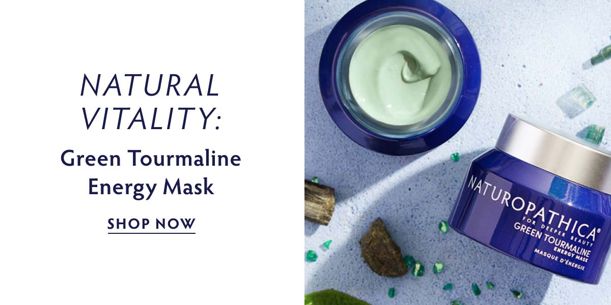 NATURAL VITALITY: Green Tourmaline Energy Mask