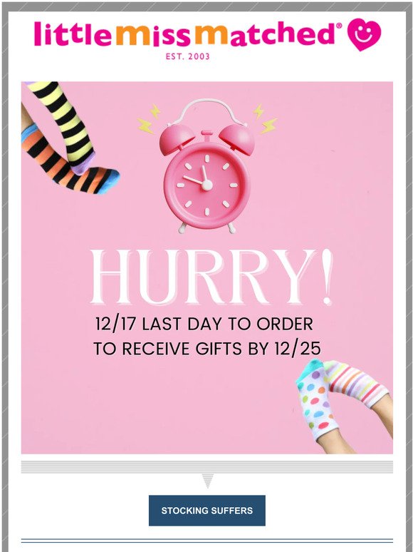 12/17 IS THE LAST DAY TO ORDER AND RECEIVE BY 12/25