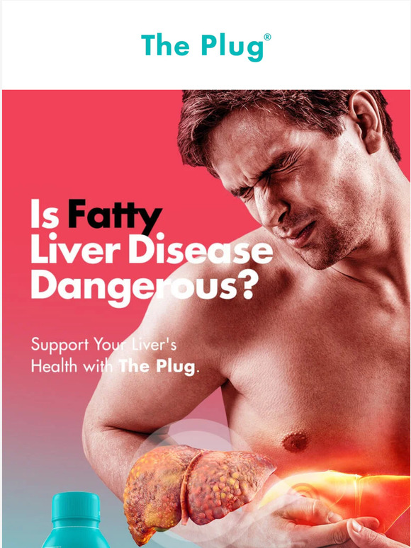 theplugdrink How dangerous is Fatty Liver Disease? Milled