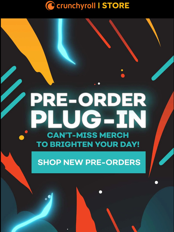 New Pre-Orders  Crunchyroll Store