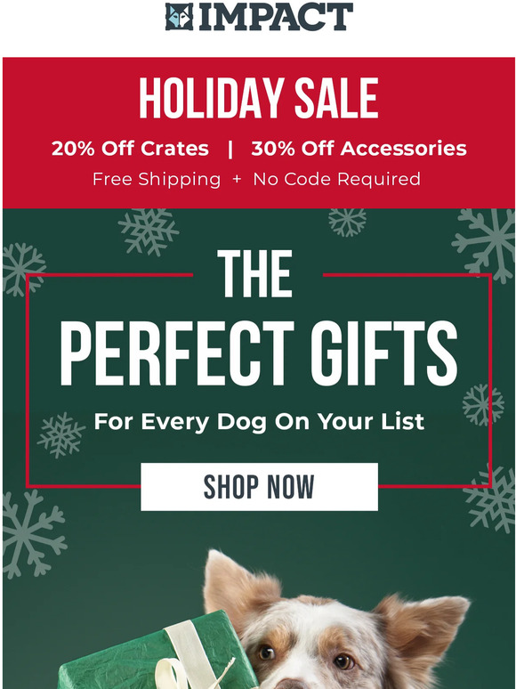 Impact Dog Crates Explore Our Holiday 🎁 Guide Milled