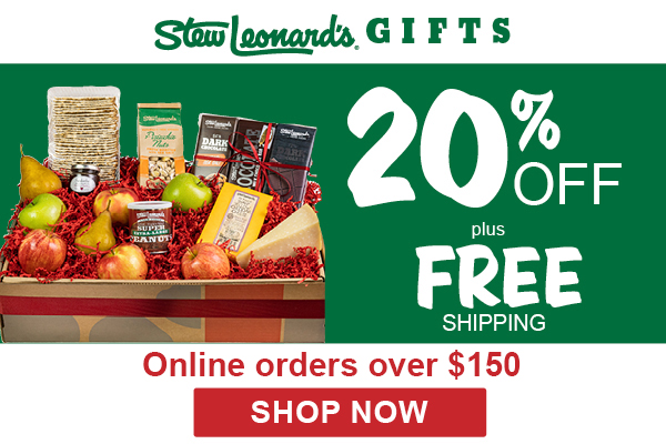 Stew Leonard's Gift Baskets Weekly Specials Holiday Tradition