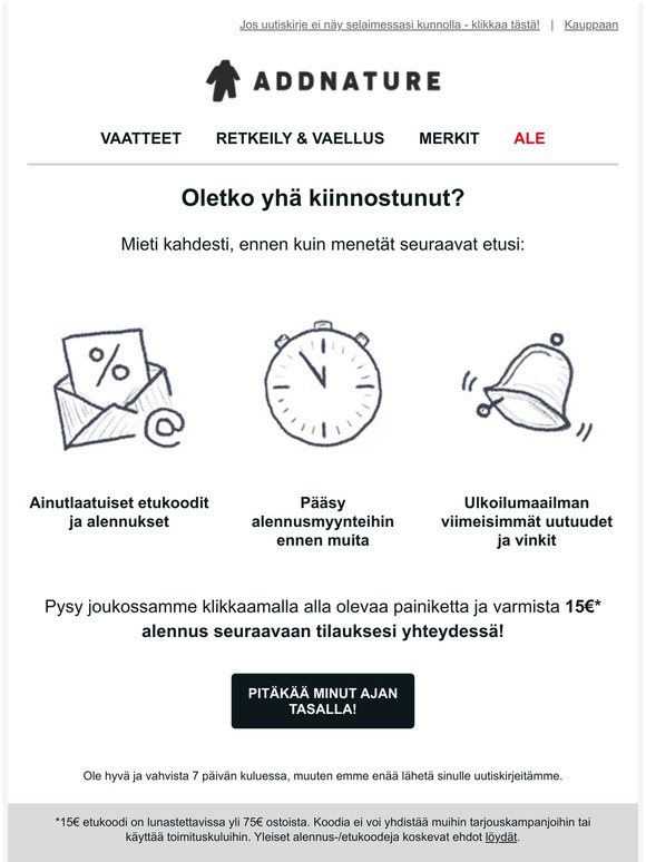 Voi ei, älä jää paitsi!