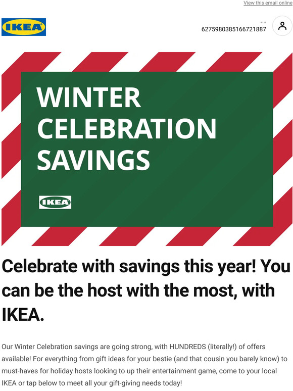 IKEA Celebrate (and save!) in style with offers on HUNDREDS of