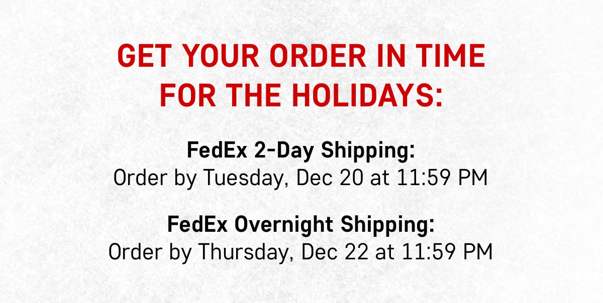 Order by Midnight for Free Ground Shipping
