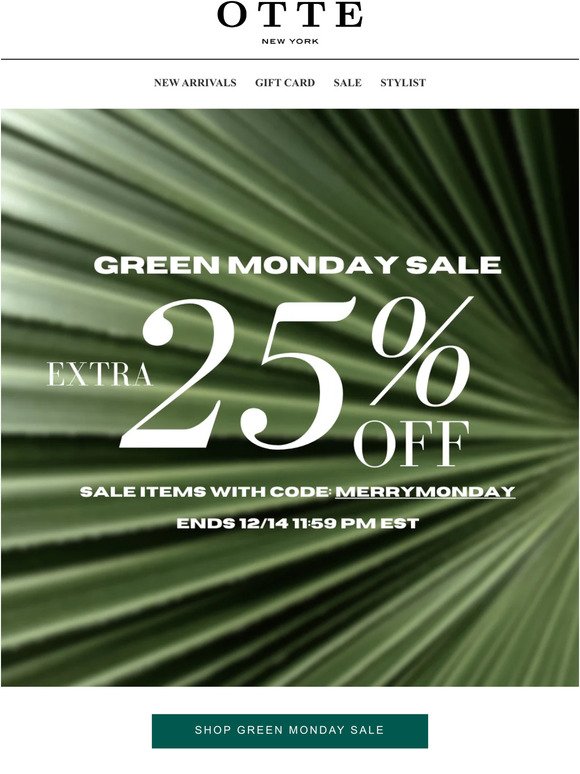 FINAL HOURS: GREEN MONDAY SALE