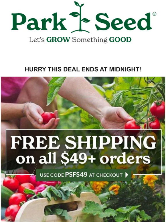 Park Seed TODAY ONLY Free Shipping on 49+ Orders Milled