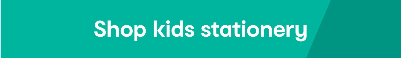 Shop kids stationery