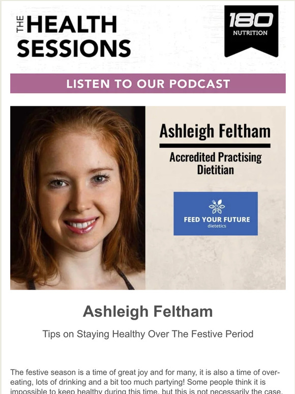 Tips for Staying Healthy Over The Festive Period with Ashleigh Feltham