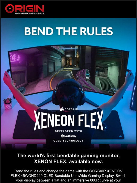 Origin PC: XENEON FLEX Available Now | Milled