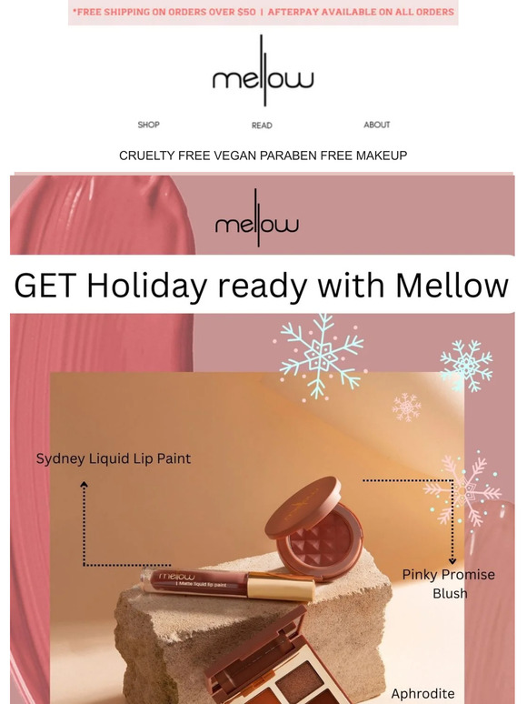 Get Holiday Ready with Mellow!