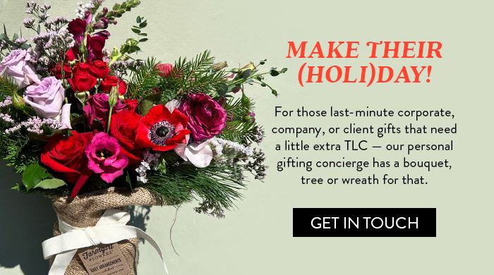 contact us for holiday gifting concierge