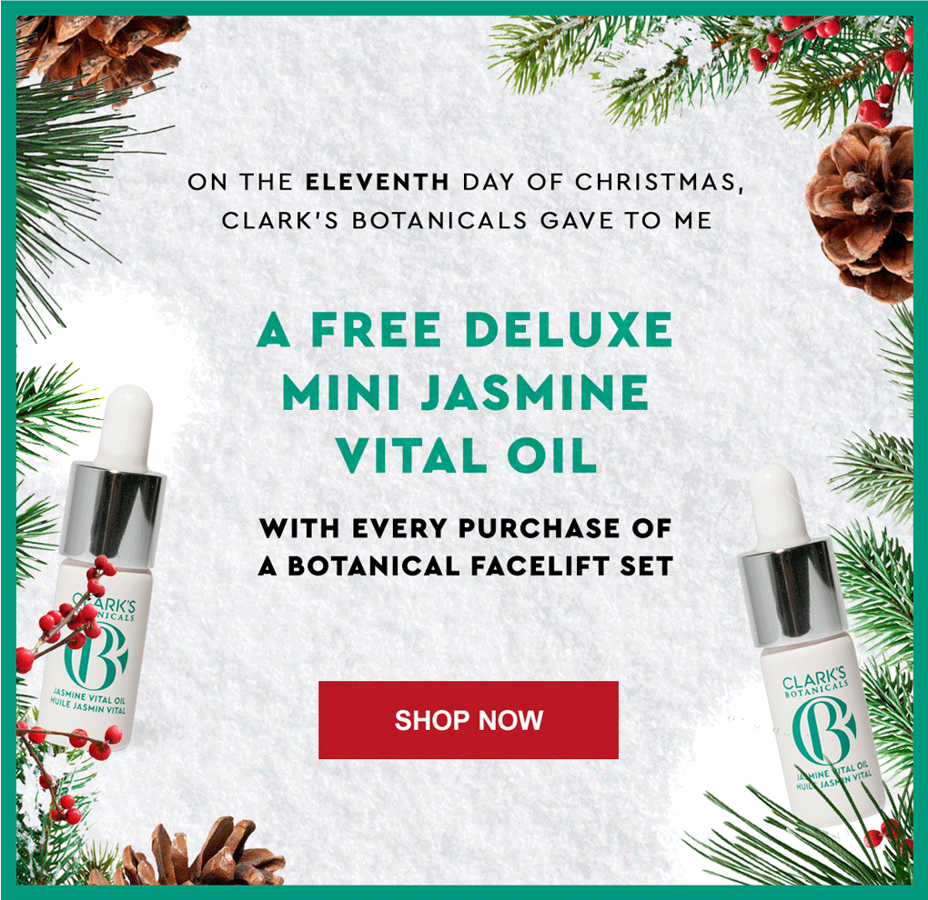 Clark's Botanicals Get a Free Gift with your Botanical Facelift Set