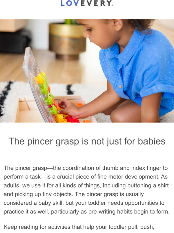 LOVEVERY Month 23 The pincer grasp is not just for babies Milled