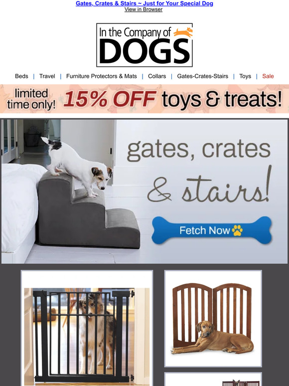In The Company of Dogs Keep Your Puppy Safe Gates & Crates Shop