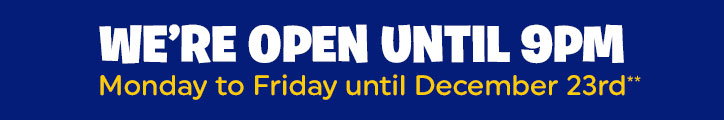 we are open late