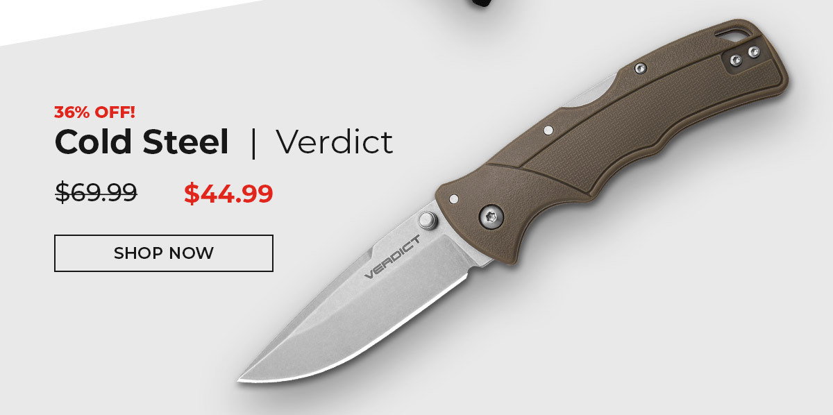 Cold Steel Verdict