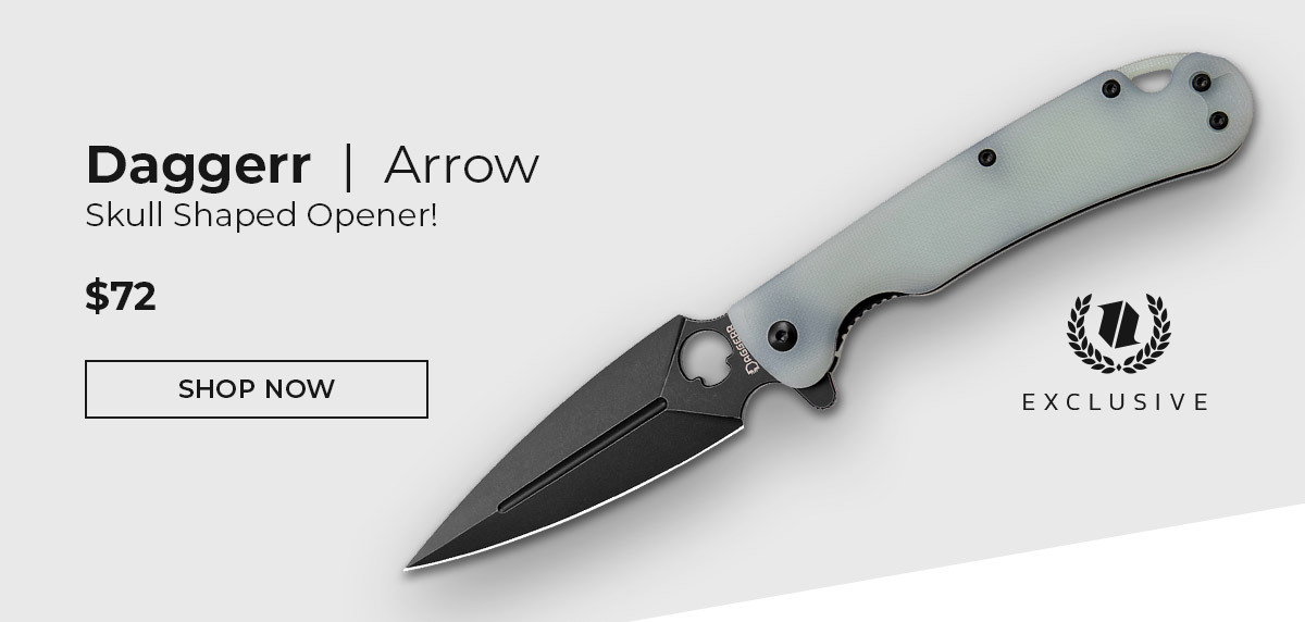 Daggerr Arrow BHQ Exclusive