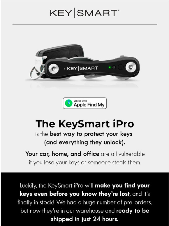 It’s here! Get the KeySmart iPro Now!