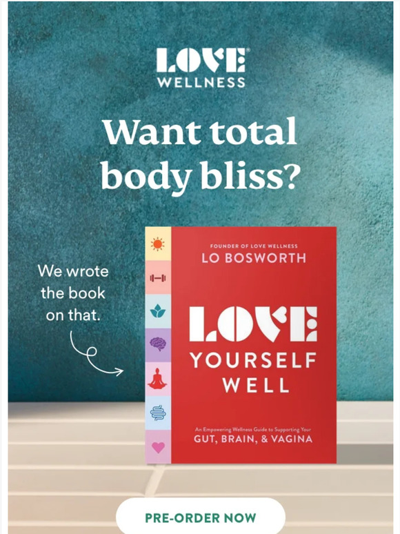 Love Wellness Dont miss out THE book on women’s wellness is almost