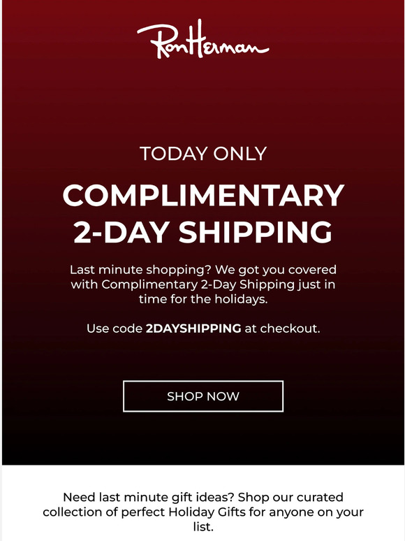 Complimentary 2-Day Shipping 📦