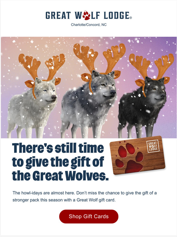 Great Wolf Lodge Wanna gift a lastminute holiday getaway? Milled