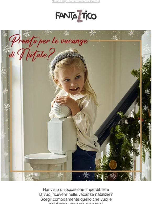 Pronto per Natale? Arriviamo anche in vacanza!