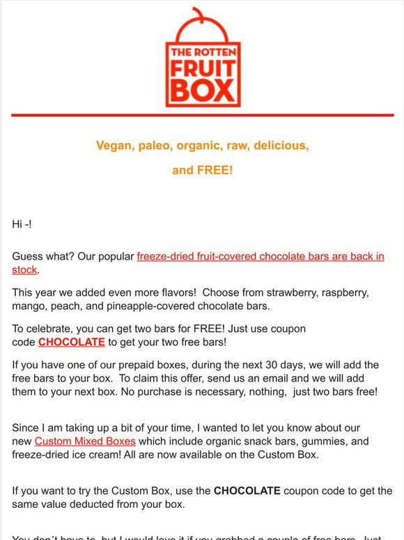 Would you like TWO FREE vegan, organic, and paleo chocolate bars? 🍫🍫