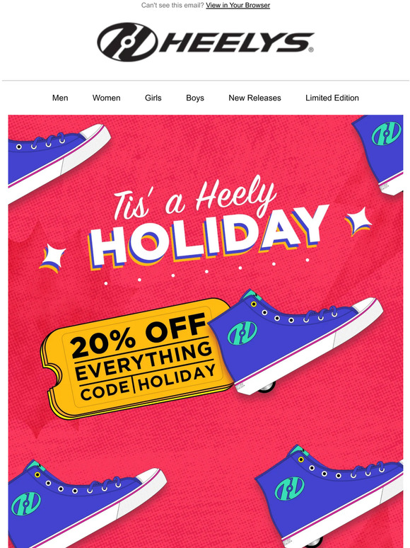 Heelys 20 Off Ends Tonight! Includes Limited Edition Styles Milled