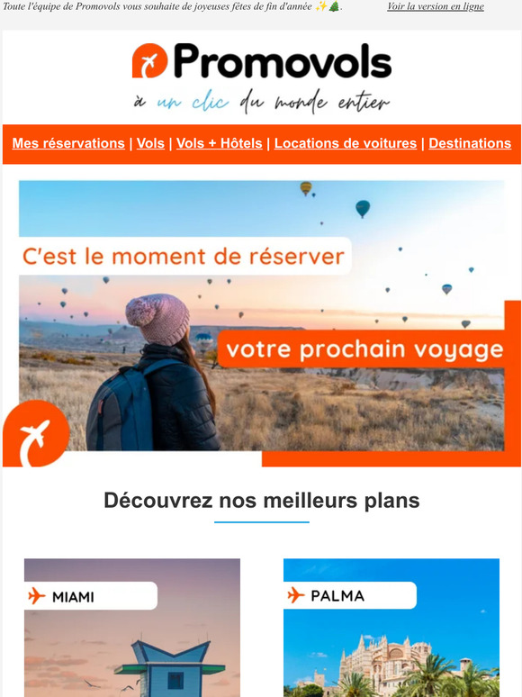 C'est le moment de réserver votre prochain voyage sur Promovols 🧡 ✈