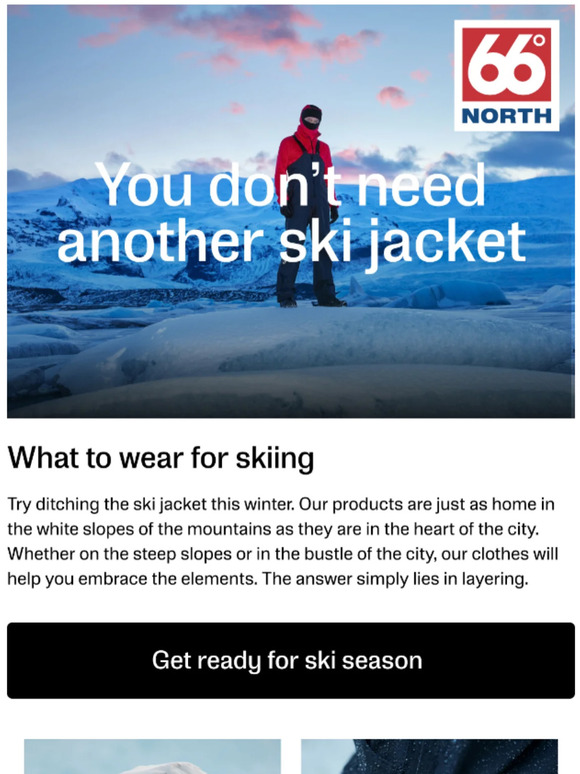 You don't need another ski jacket