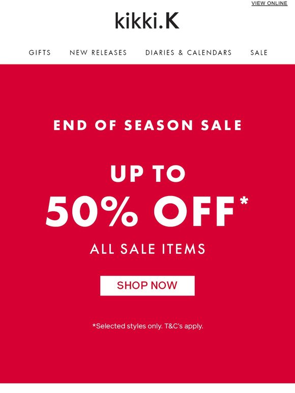 Sale Starts NOW! Up to 50% off