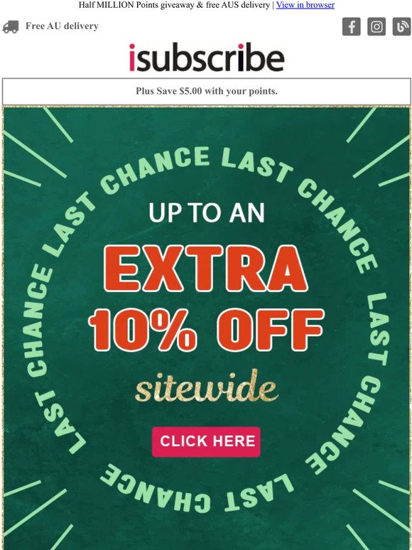 Last chance, up to an extra 10% off sitewide