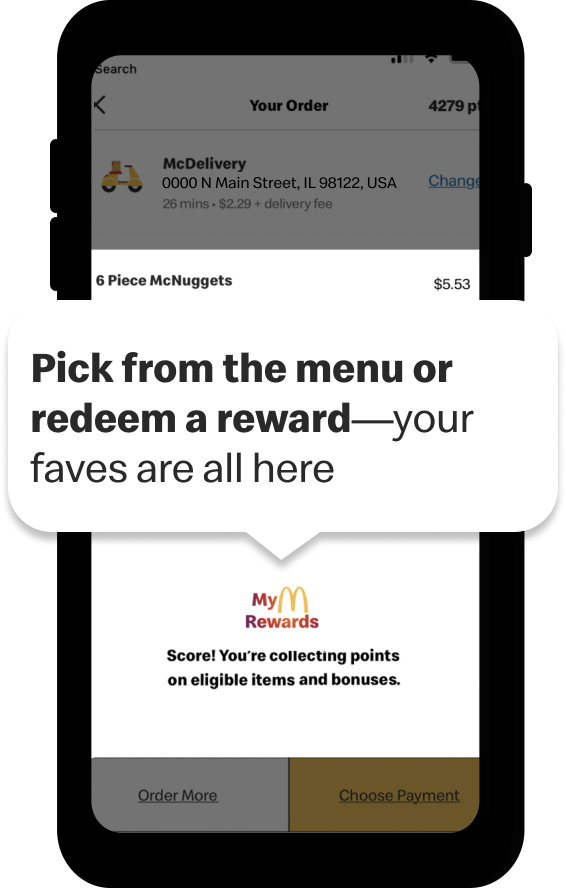 Pick from the menu or redeem a reward. Your faves are all here.